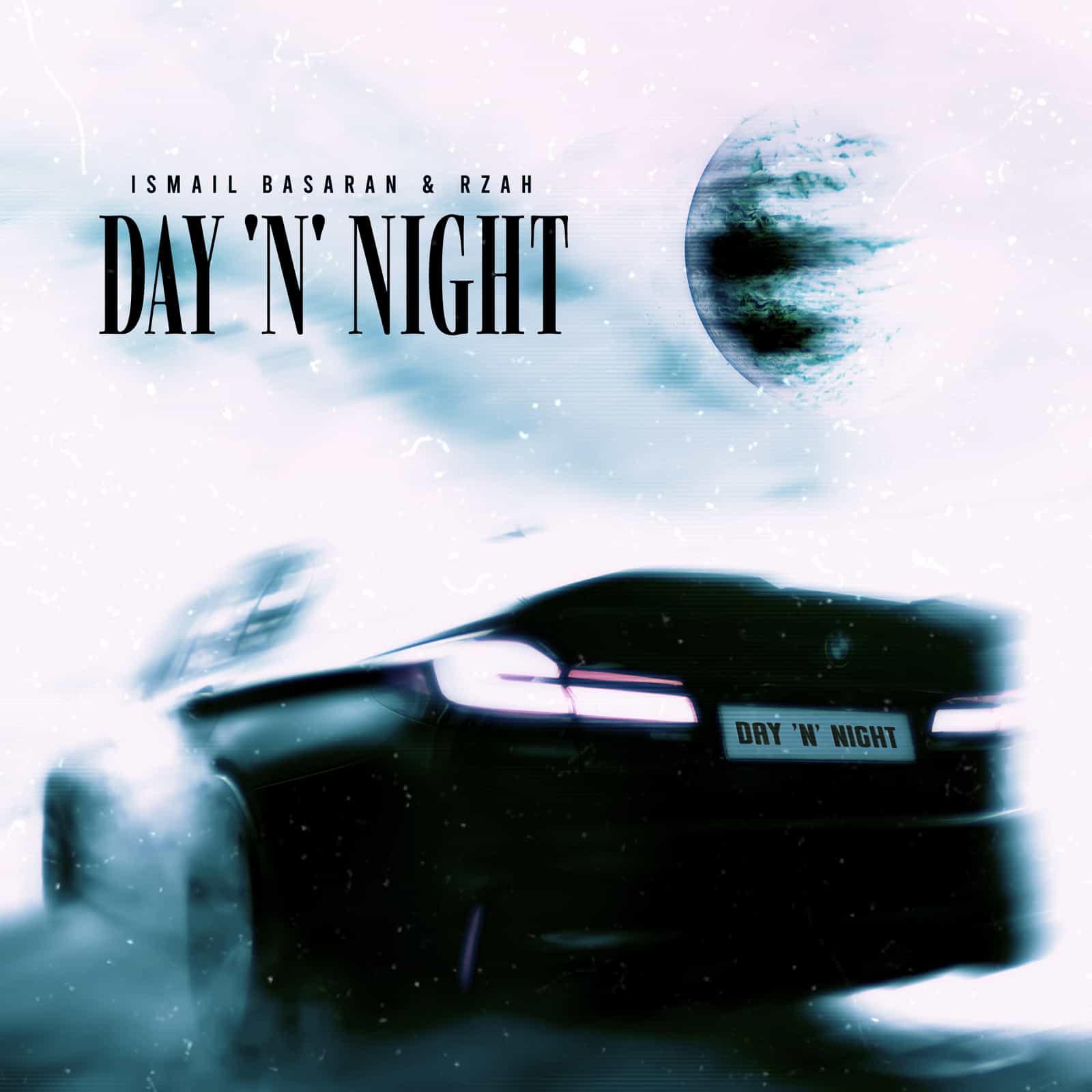 Ismail Basaran &amp; RZAH - Day &apos;n&apos; Night [KOEF Music]